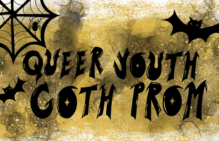 Queer Youth Goth Prom Banner